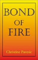 Bond of Fire 0738853135 Book Cover