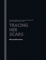 Tracing Her Scars B0GW69QJZG Book Cover