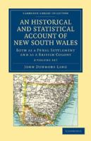 An Historical and Statistical Account of New South Wales, both as a penal settlement and as a British Colony. 1241437459 Book Cover