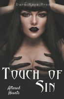 Touch of Sin (Altered Hearts) B0CRKKGWVS Book Cover