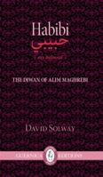 Habibi: the love poems of the Moroccan poet Alim Maghrebi (Essential Poets Series) 1550716158 Book Cover