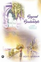 Beyond the Boulevards 9388292464 Book Cover