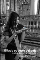 El lado opuesto del polo: cerebro de una joven bipolar (Spanish Edition) B08HGNS3XL Book Cover