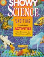 Showy Science 0673360911 Book Cover