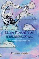 Living Through Your Imagination B0FPX2CXHH Book Cover