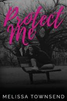 Protect Me 1530893518 Book Cover
