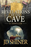 Revelations of the Cave: Book 3 of the Caves of Corihor series 0997839619 Book Cover