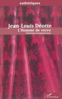 L'homme de verre: Esthétiques benjaminiennes 273847165X Book Cover