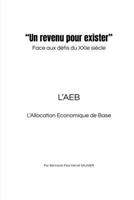 "Un Revenu pour Exister" Face aux Défis du XXIe Siècle (French Edition) B0F8924HPK Book Cover
