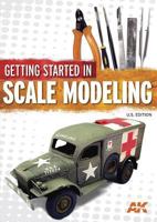 Getting Started in Scale Modeling 1627007148 Book Cover