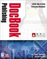 DocBook XML Publishing (With CD-ROM) (Linux) 0761533311 Book Cover