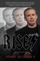 Rise!: A Memoir 1963844815 Book Cover