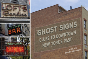 Ghost Signs: Clues to Downtown New York's Past 0764358316 Book Cover