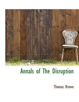 Annals of the Disruption 1116019272 Book Cover