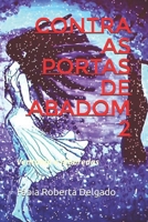 CONTRA AS PORTAS DE ABADOM 2: Ventania e labaredas (Portuguese Edition) B0F9B45VKJ Book Cover