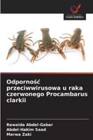 Odpornośc przeciwwirusowa u raka czerwonego Procambarus clarkii 620938689X Book Cover