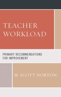 Teacher Workload: Primary Recommendations for Improvement 1475861206 Book Cover