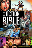 The Action Bible: God's Redemptive Story