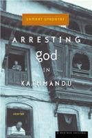 Arresting God in Kathmandu 0618043713 Book Cover
