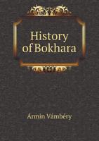 History of Bokhara (The Middle East collection) 1016997043 Book Cover