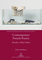Contemporary French Poetry: Towards a Minor Poetics 1781888469 Book Cover