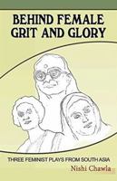 Behind Female Grit And Glory 938591331X Book Cover