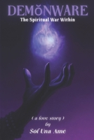 Demonware: The Spiritual War Within B0FP4Z227D Book Cover