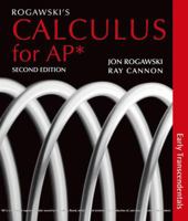 Rogawski's Calculus Early Transcendentals for AP* 1429250747 Book Cover