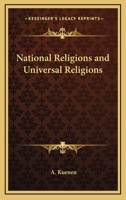 National Religions and Universal Religions 0766195961 Book Cover