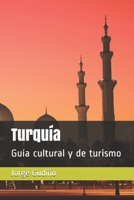 Turqu�a: Gu�a cultural y de turismo 1081542691 Book Cover