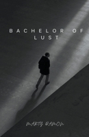 Bachelor of Lust B0CR892NTP Book Cover