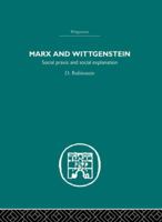 Marx and Wittgenstein 0710006888 Book Cover