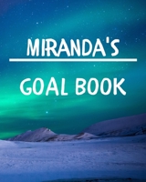 Miranda's Goal Book: New Year Planner Goal Journal Gift for Miranda / Notebook / Diary / Unique Greeting Card Alternative 1677057106 Book Cover