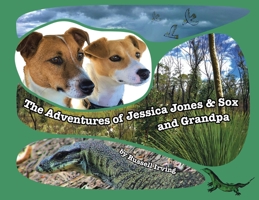 The Adventures of Jessica Jones & Sox and Grandpa 0228847036 Book Cover