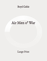 Air Men O' War 1547003537 Book Cover