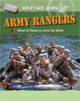 Army Rangers: What It Takes to Join the Elite 1502601664 Book Cover
