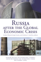 Russia After the Global Economic Crisis 0881324973 Book Cover