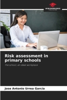 Risk assessment in primary schools 6208279992 Book Cover
