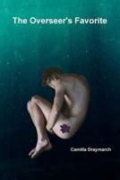 The Overseer's Favorite 0359754139 Book Cover