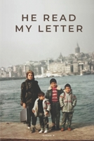 He Read My Letter B094QNF6KX Book Cover