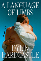 A Language of Limbs 0857309072 Book Cover