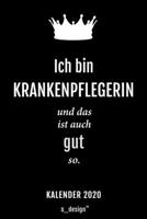 Kalender 2020 f�r Krankenpfleger / Krankenpflegerin: Wochenplaner / Tagebuch / Journal f�r das ganze Jahr: Platz f�r Notizen, Planung / Planungen / Planer, Erinnerungen und Spr�che 1708165835 Book Cover