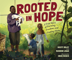 Rooted in Hope: A True Story of Farming, Freedom, and Finding Home B0H46DCC2N Book Cover