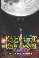 Night of the Dead B086PV26H9 Book Cover