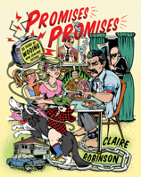 Promises Promises: 80 years of wooing New Zealand voters 0995109540 Book Cover