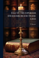 Das St. Trudperter (Hohenburger) Hohe Lied 1149654686 Book Cover