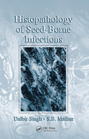 Histopathology of Seed-Borne Infections 0367454351 Book Cover