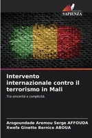 Intervento internazionale contro il terrorismo in Mali 6206683680 Book Cover