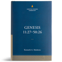 Genesis 11:27–50:26: The Christian Standard Commentary 1087742056 Book Cover