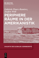Periphere R�ume in Der Amerikanistik 311064116X Book Cover